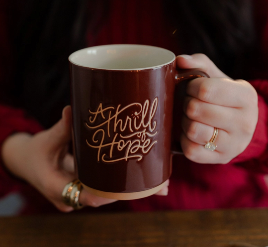 Thrill Of Hope: Christmas Coffee Mug
