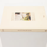 Gathering: Setting The Natural Table (A Coffee Table Book)