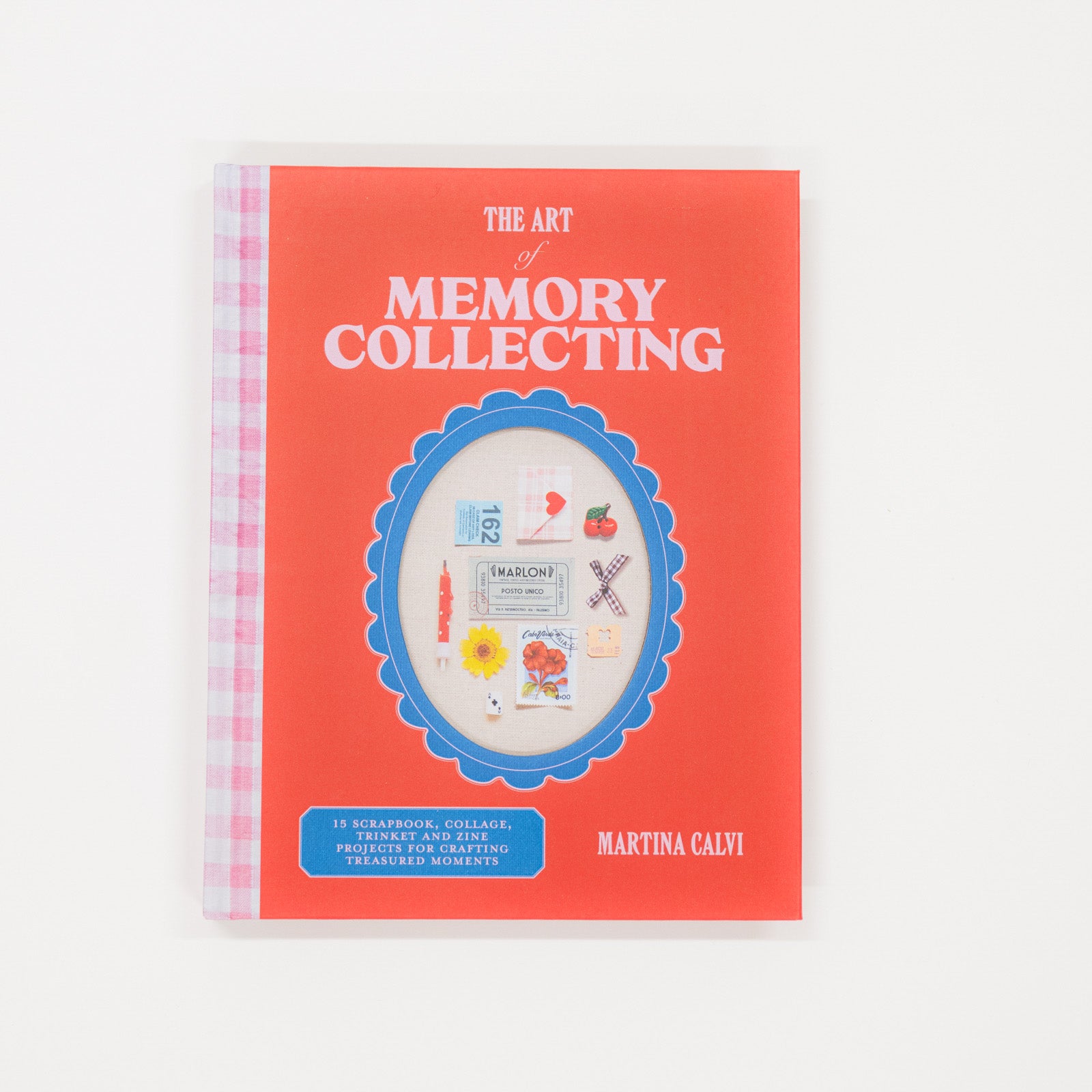 Book titled 'The Art of Memory Collecting' by Martina Calvi on a white background