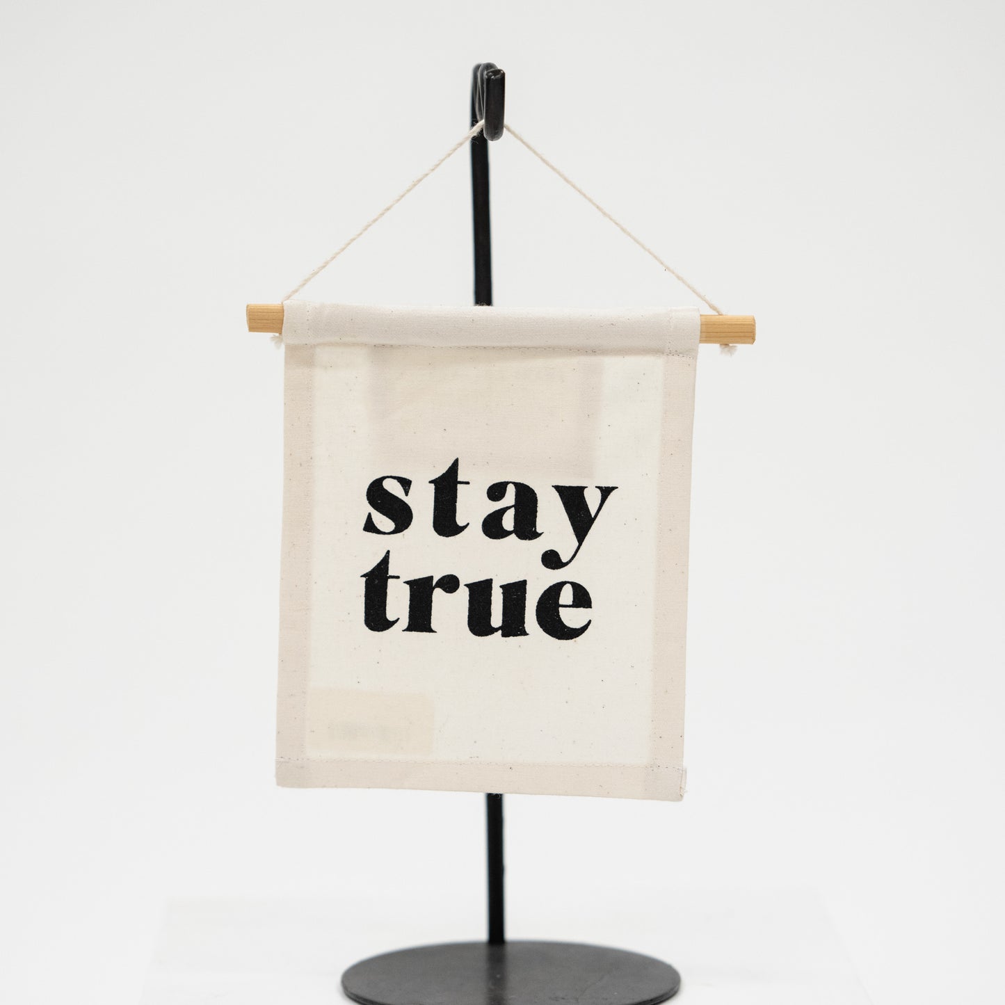 Stay True Canvas Wall Sign