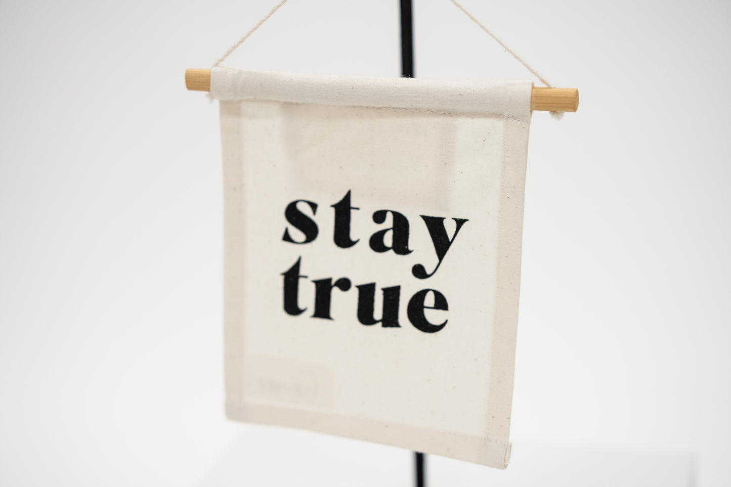 Stay True Canvas Wall Sign