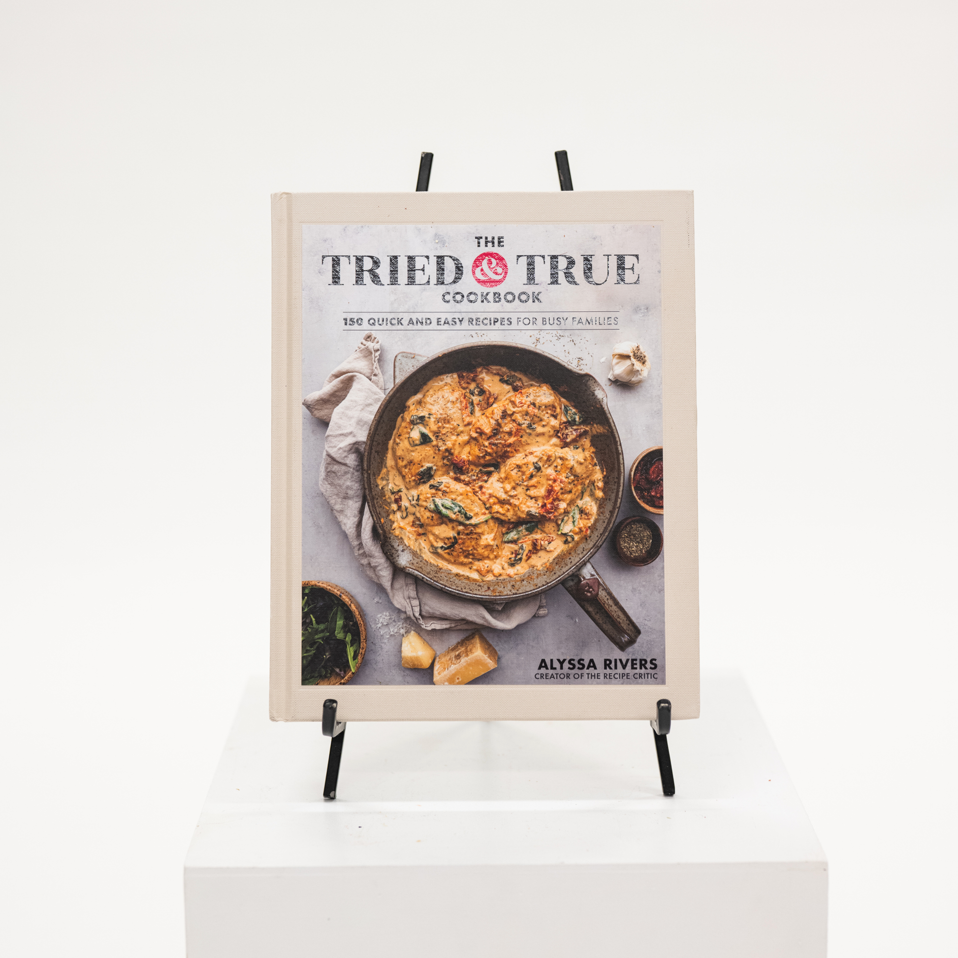 tried and true cookbook full of easy meals for busy families